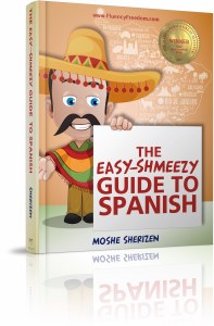 The Easy-Shmeezy Guide to Spanish [Paperback]