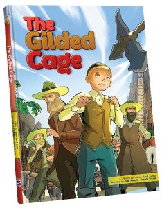 The Gilded Cage Comic Story [Hardcover]