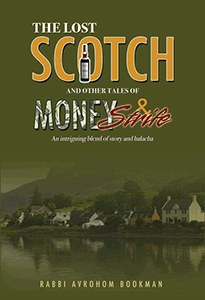 The Lost Scotch and Other Tales of Money and Strife