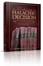 The Making of a Halachic Decision [Hardcover]