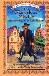 The Marvelous Mix-Up And Other Tales of Reb Shalom [Paperback]