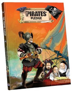 The Pirates' Pledge Comic Story [Hardcover]