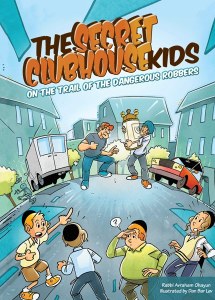 The Secret Clubhouse Kids [Hardcover]