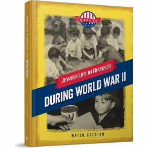 Jewish Life in America During World War II [Hardcover]