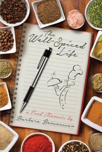 The Well-Spiced Life [Hardcover]