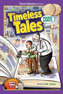 Timless Tales: Pesach Comics [Hardcover]