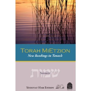 Torah Mi'Etzion: New Readings in Tanakh - Shemot