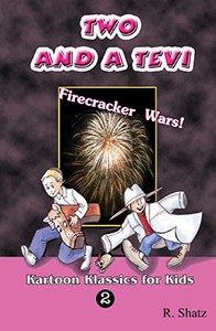Two and a Tevi vol. 2: Firecracker Wars! [Hardcover]
