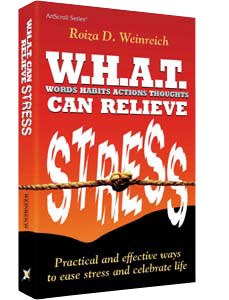 W.H.A.T. Can Relieve Stress - Hardcover