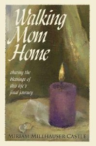 Walking Mom Home [Hardcover]