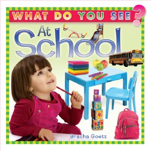 What Do You See at School? [BoardBook]