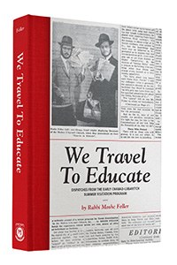 We Travel to Educate [Hardcover]