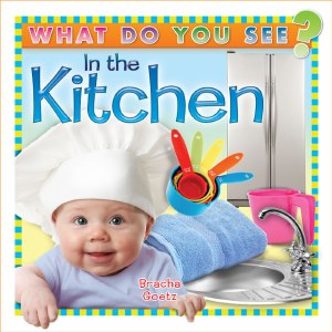 What Do You See in the Kitchen? [Board Book]