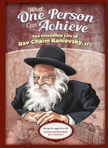 What One Person Can Achieve Rav Chaim Kanievsky [Hardcover]