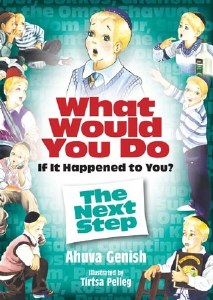 What Would You Do If It Happened To You Volume 2 The Next Step [Hardcover]
