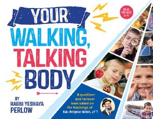 Your Walking, Talking Body [Hardcover]