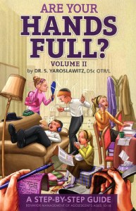 Are Your Hands Full? Volume 2 [Hardcover]