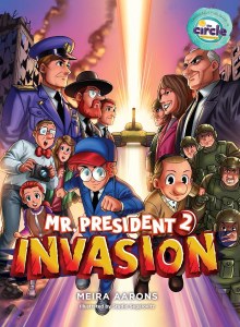Mr. President Volume 2 Invasion Comic Story [Hardcover]