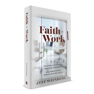 Faith at Work [Hardcover]