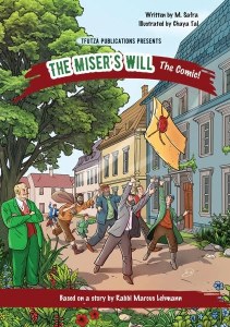 The Miser's Will Comic Story [Hardcover]