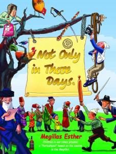 Not Only in Those Days [Hardcover]