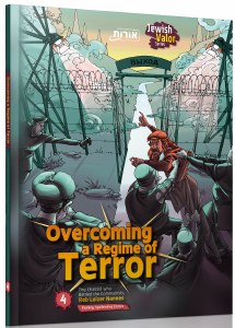 Overcoming a Regime of Terror Comic Story Volume 4 [Hardcover]