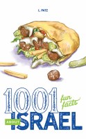 1001 Fun Facts About Israel [Hardcover]