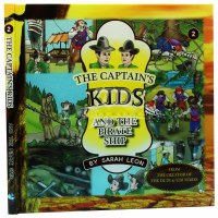 The Captain's Kids And The Pirate Ship [Hardcover]