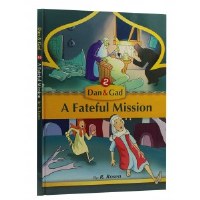 Dan and Gad #2 Fateful Mission Comic Story [Hardcover]