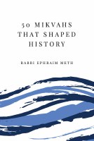 50 Mikvahs that Shaped History [Hardcover]