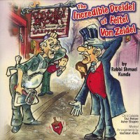 The Incredible Dreidel of Feitel Von Zeidel CD