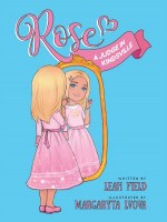 Rose A Judge in Kindsville [Hardcover]