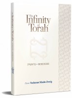 The Infinity of Torah: Bereishis [Hardcover]