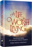 A Life Worth Living [Hardcover]