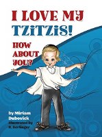 I Love My Tzitzis! How About You? [Hardcover]