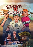 Secrets and Ciphers Comic Story [Hardcover]