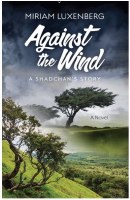 Against the Wind [Hardcover]