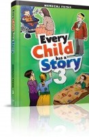 Every Child Has A Story Volume 3 [Hardcover]