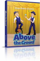 Above the Crowd [Hardcover]