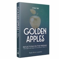 Golden Apples Reflections On The Parsha Sefer Shemos [Hardcover]