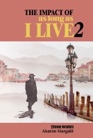 The Impact of As Long As I Live Volume 2 [Hardcover]