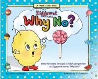 Ziggawat Asks, Why No? [Hardcover]