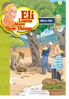 Eli Learns About New Things Series: Olive Oil [Paperback]