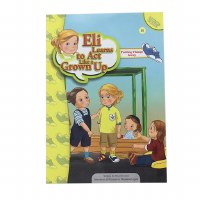 Eli Learns to Act Like a Grown Up Series: Putting Things Away [Paperback]