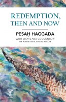 Haggadah Redemption: Then and Now [Hardcover]