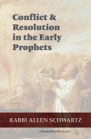 Conflict and Resolution in the Early Prophets [Paperback]