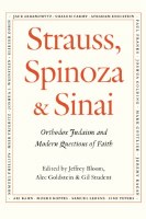 Strauss Spinoza and Sinai [Paperback]
