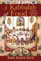 A Kabbalah of Food [Paperback]