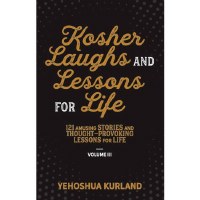 Kosher Laughs and Lessons for Life Volume 3 [Hardcover]