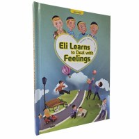 Eli Learns to Deal with Feelings [Hardcover]